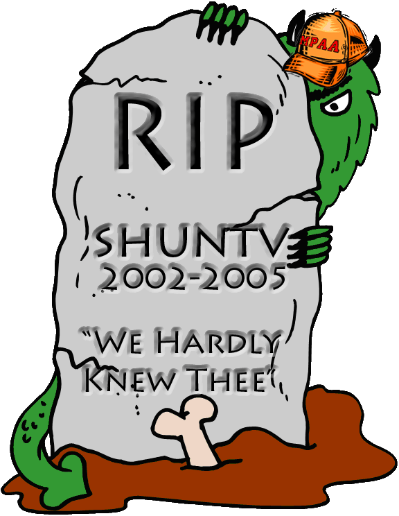 RIP ShunTV